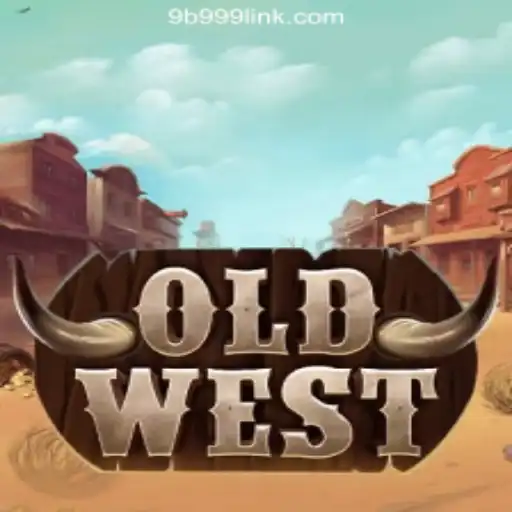Discover the Thrilling Experience of 'OldWest' Casino Game at 9B999.COM Oficial Slots Brasil #1