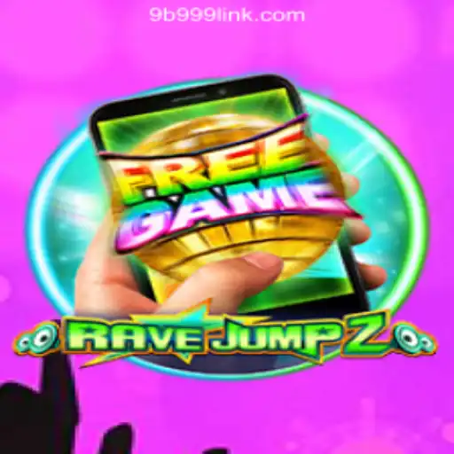 RaveJump2M: Elevate Your Gaming Experience with 9B999.COM Oficial Slots Brasil #1
