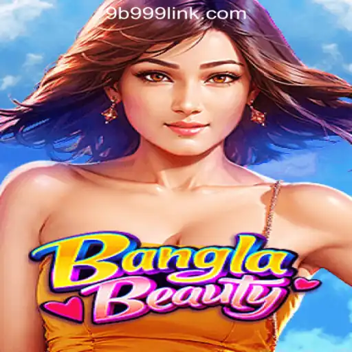 Discover the Thrilling World of BanglaBeauty: Your Gateway to Gaming Adventure