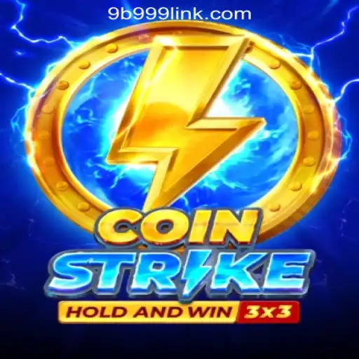 Exploring Coinstrike: The Surge of 9B999.COM Oficial Slots Brasil #1